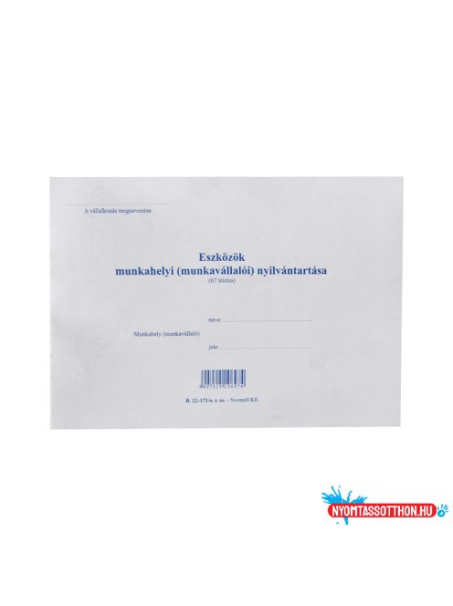 Eszközök munkahelyi nyilvántartása 67 tételes 12 oldal A5, fekvő B.12-171/A